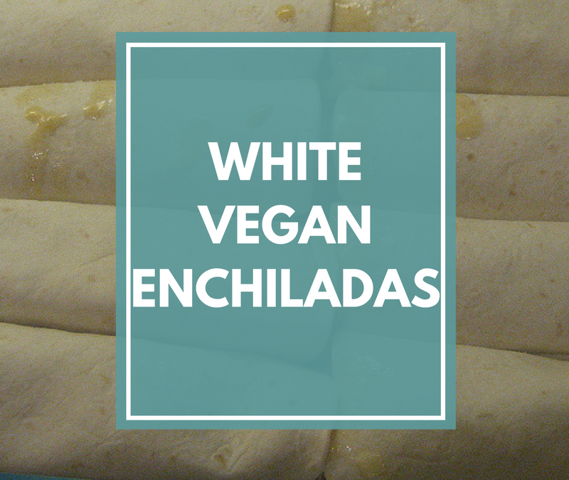 White Vegan Enchiladas